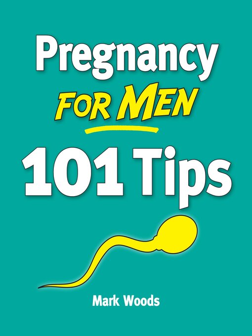 Title details for Pregnancy For Men by Mark Woods - Wait list